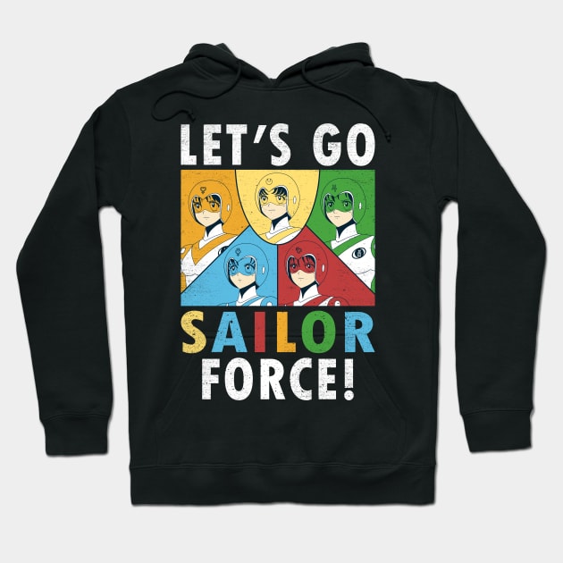 Let's Go Sailor Force Hoodie by crocktees